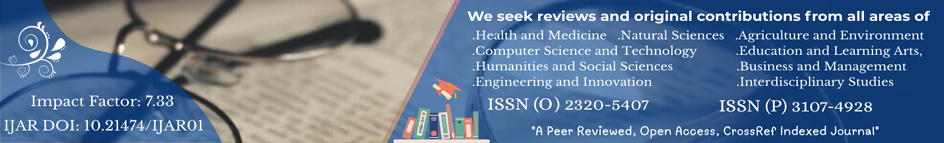 International Journal of Advanced Research (IJAR)